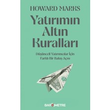 Barometre Yatırımın Altın Kuralları - Howard Marks