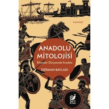 Sakin Kitap Anadolu Mitolojisi