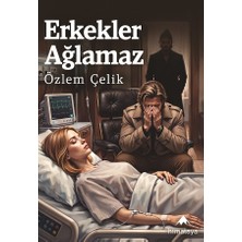 Himalaya Kitap Erkekler Ağlamaz