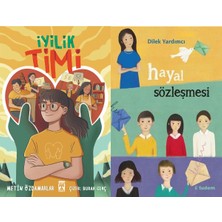 İlk Genç Timaş Iyilik Timi (Metin Özdamarlar) ve Hayal Sözleşmesi