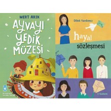 Timaş Çocuk Ayvayı Yedik Müzesi (Mert Arık) ve Hayal Sözleşmesi