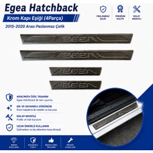 A&G Tuning Egea Hatchback Krom Kapı Eşiği (4parça) 2015-2020 Arası Paslanmaz Çelik
