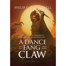 Step Kitap A Dance Of Fang And Claw: (The Ranger Archives: Book 3) (Ciltli)
