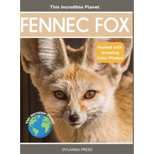 Step Kitap Fennec Fox: Fascinating Animal Facts For Kids