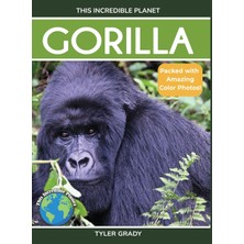 Step Kitap Gorilla: Fascinating Animal Facts For Kids