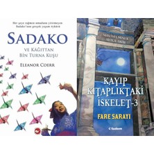 Beyaz Balina Yayınları Sadako ve Kağıttan Bir Turna Kuşu (Eleanor Coerr) ve Kayıp Kitaplıktaki Iskelet 3 Fare Sarayı