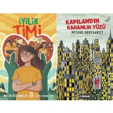 İlk Genç Timaş Iyilik Timi (Metin Özdamarlar) ve Kapiland’ın Karanlık Yüzü