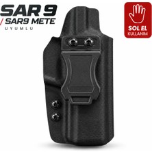 Taktikal Aksesuar Sar9 / Sar9 Mete Sol El Uyumlu Kydex Iç Taşıma Kılıfı Versiyon2