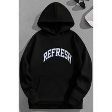 Kozz Style Unisex 3 Iplik Pamuklu Siyah Refresh Baskı Bol Kalıp Sweatshirt Hoodie