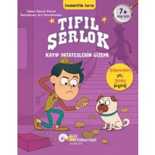Fumeyabi Tıfıl Şerlok – Kayıp Patateslerin Gizemi Dedektiflik Serisi