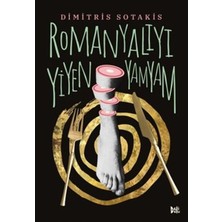 Esranın Dünyası Romanyalıyı Yiyen Yamyam