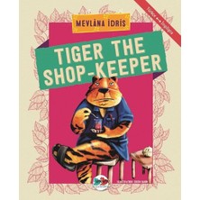 Esranın Dünyası Tiger The Shop-Keeper - Türkçe Ingilizce