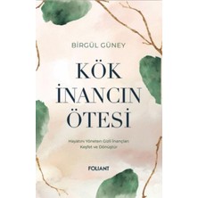 Gesa Kök Inancın Ötesi