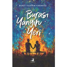 Esranın Dünyası Burası Yangın Yeri