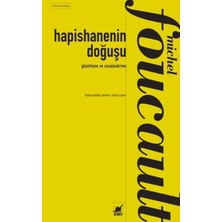Gesa Gözetleme ve Cezalandırma:hapishanenin Doğuşu