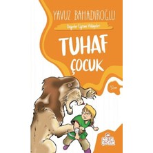 Esranın Dünyası Tuhaf Çocuk