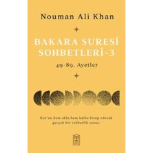 Gesa Bakara Suresi Sohbetleri – 3