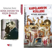 Can Yayınları Büyük Atatürk'ten Küçük Öyküler 1 (Süleyman Bulut) ve Kapiland’ın Külleri