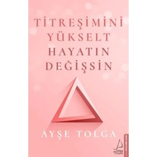 Gesa Titreşimini Yükselt Hayatın Değişsin