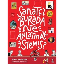 Gesa Sanatçı Burada Ne Anlatmak Istemiş? - Müze Maketi ve Çıkartma Hediyeli-Ciltli