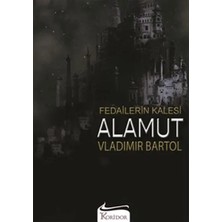 Gesa Fedailerin Kalesi Alamut