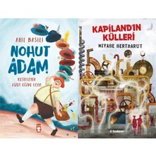 Timaş Çocuk Nohut Adam (Anıl Basılı) ve Kapiland’ın Külleri