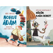 Timaş Çocuk Nohut Adam (Anıl Basılı) ve Küçük Kara Robot