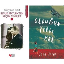 Can Yayınları Büyük Atatürk'ten Küçük Öyküler 1 (Süleyman Bulut) ve Olduğun Yerde Kal