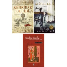 Timaş Yayınları Nazan Bekiroğlu 3 Kitap Set / Kehribar Geçidi - Mücella - Yusuf ile Züleyha
