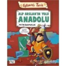 Timaş Çocuk Alp Arslanın Yolu Anadolu - Eğlenceli Tarih - Metin Özdamarlar - Eğlenceli Bilgi Yayınları