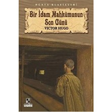 Anonim Yayıncılık Bir Idam Mahkumunun Son Günü / Victor Hugo / / 9786051002958
