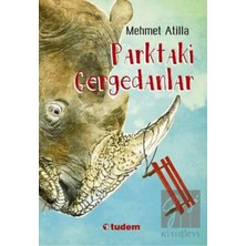 Tudem Yayın Grubu Tudem Yayınları Parktaki Gergedanlar