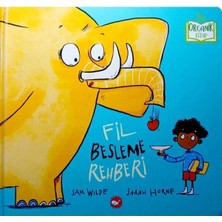 Beyaz Balina Yayınları Fil Besleme Rehberi - Organik Çocuk Kitabı