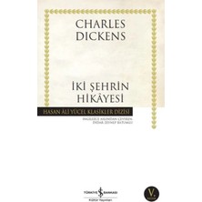 Türkiye İş Bankası Kültür Yayınları Türkiye Iş Bankası Kültür Yayınları Hasan Ali Yücel Serisi Iki Şehrin Hikâyesi