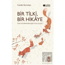 Timaş Çocuk Bir Tilki Bir Hikaye / Timaş Çocuk / Camillo Bortolato