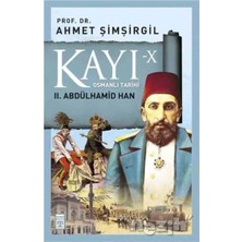 Timaş Yayınları Kayı 10 2. Abdülhamid Han