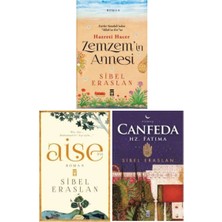 Timaş Yayınları Sibel Eraslan 3 Kitap Set / Zemzem'in Annesi Hz. Hacer - Aişe (Ra) - Canfeda Hz. Fatıma