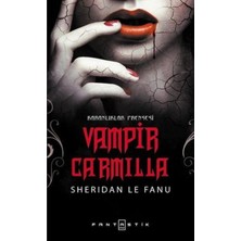 Fantastik Kitap Vampir Carmilla, Sheridan Le Fanu, , Vampir Carmilla Kitabı, 144 Sayfa