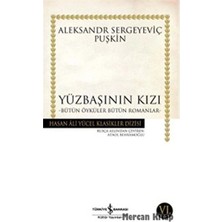 Türkiye İş Bankası Kültür Yayınları Türkiye Iş Bankası Kültür Yayınları Yüzbaşının Kızı - Bütün Öyküler Bütün Romanlar (Ciltsiz)