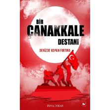 Beyaz Balina Bir Çanakkale Destanı