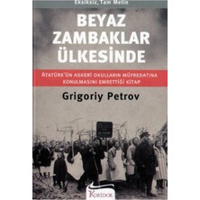 Koridor Yayıncılık Beyaz Zambaklar Ülkesinde (Ciltli) Grigoriy Petrov,