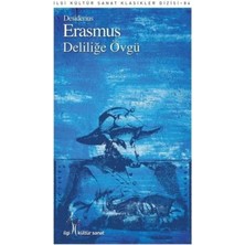 İlgi Kültür Sanat Yayınları Ilgi Kültür Sanat Yayınları Deliliğe Övgü