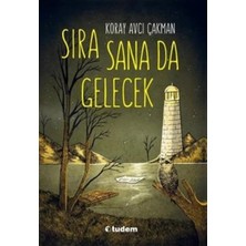Tudem Yayın Grubu Tudem Yayınları Sıra Sana Da Gelecek