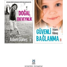Timaş Yayınları Doğal Ebeveynlik - Güvenli Bağlanma