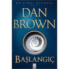 Altın Kitaplar Dan Brown Dan Brown - Başlangıç - - Dan Brown