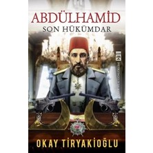 Timaş Yayınları Abdülhamid & Son Hükümdar