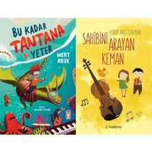 Timaş Çocuk Bu Kadar Tantana Yeter (Mert Arık) ve Sahibini Arayan Keman
