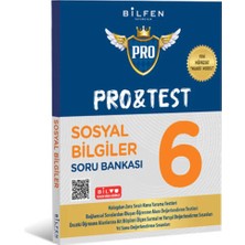 Bilfen Yayıncılık 6.sınıf Pro&test Sosyal Bilgiler Soru Bankası 2025 Yeni Ürün Maarif Model Bilfen Yayıncılık