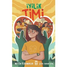 Genç Timaş Iyilik Timi Metin Özdamarlar - 7 Yaş ve Üstü İçin Türkçe Kitap