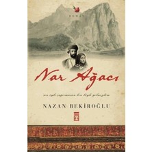 Timaş Yayınları Nar Ağacı - Nazan Bekiroğlu
